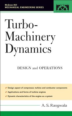Turbo-Machinery Dynamics: Design and Operations