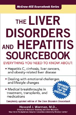 The Liver Disorders and Hepatitis Sourcebook (Sourcebooks)