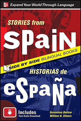 Image for Stories from Spain/Historias de Espana, Second Edition (Side by Side Bilingual Books) Stories from Spain/Historias de Espana, Second Edition (Side by Side Bilingual Books)