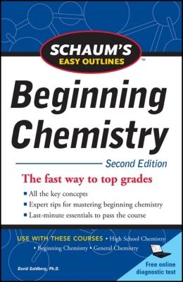 Schaum's Easy Outline of Beginning Chemistry, Second Edition (Schaum's Easy Outline Beginning Chemistry)