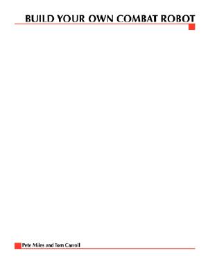 Build Your Own Combat Robot