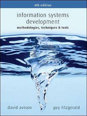 Information Systems Development: Methodologies, Techniques & Tools