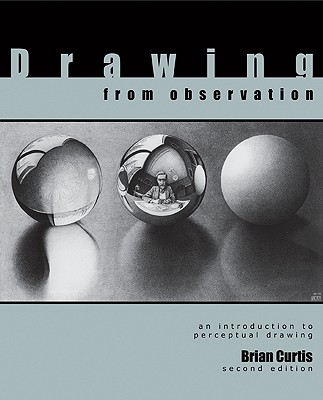 Drawing from Observation: An Introduction to Perceptual Drawing