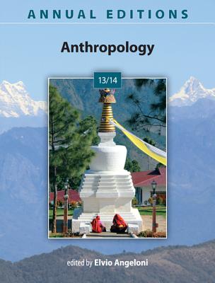 Annual Editions: Anthropology 13/14