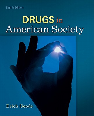 Drugs in American Society