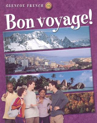 Bon voyage! Level 1B Student Edition (Glencoe French, Level 1) (French Edition)