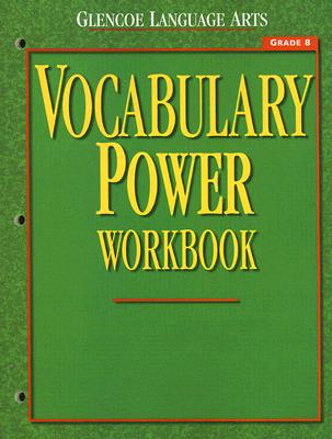 Glencoe Language Arts Vocabulary Power Workbook Grade 8