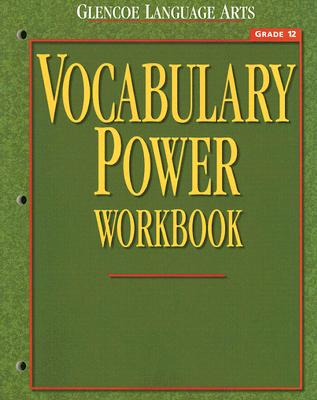 Glencoe Language Arts Vocabulary Power Workbook Grade 12