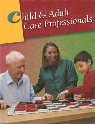 Image for Child & Adult Care Professionals, Student Edition