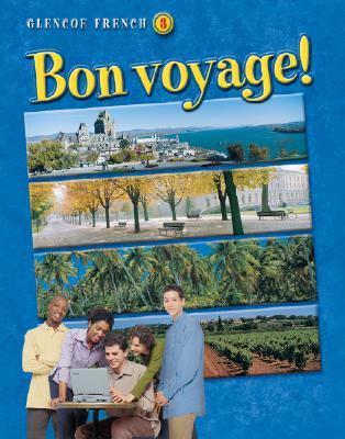 Bon Voyage: Level 3 (Glencoe French) (French Edition)