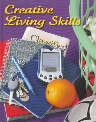 Creative Living Skills, Student Edition
