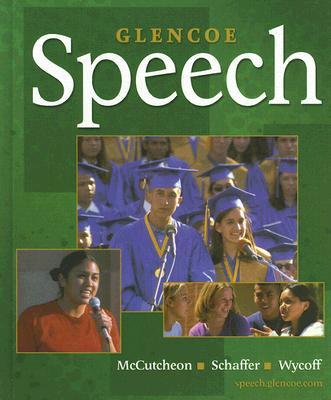 Glencoe Speech, Student Edition