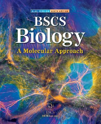 BSCS Biology: A Molecular Approach, Student Edition