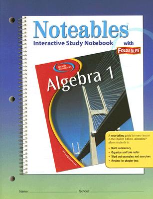 Algebra 1, Noteables: Interactive Study Notebook with Foldables