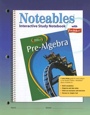 Glencoe Pre-Algebra, Noteables: Interactive Study Notebook with Foldables (MERRILL PRE-ALGEBRA)