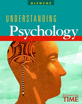 Understanding Psychology, Student Edition