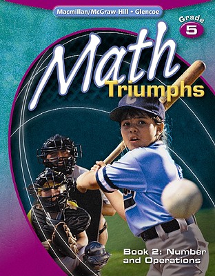 Math Triumphs, Grade 5, Student Study Guide, Book 2: Number and Operations (MATH INTRVENTION K-5 (TRIUMPHS))