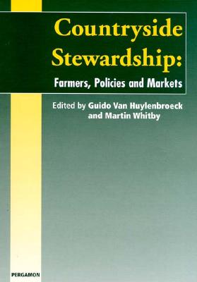 Countryside Stewardship: Policies, Farmers and Markets