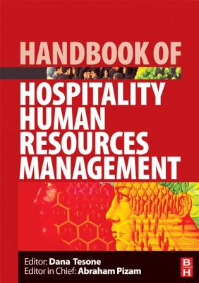 Handbook of Hospitality Human Resources Management (Handbooks of Hospitality Management, Vol. 4)
