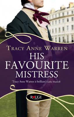 His Favourite Mistress (Rouge Regency Romance)