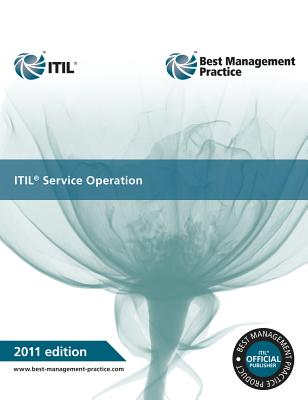 ITIL Service Operation (ITIL v3 Service Lifecycle)