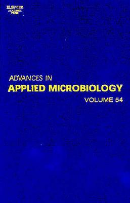 Advances in Applied Microbiology (Volume 54)