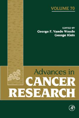 Advances in Cancer Research (Volume 70)
