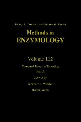 Drug and Enzyme Targeting, Part A (Volume 112) (Methods in Enzymology, Volume 112)