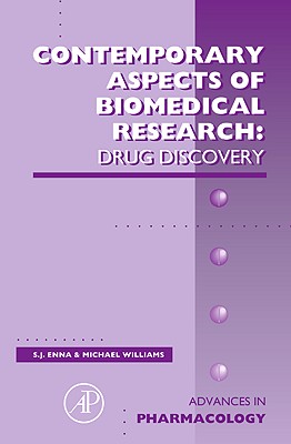 Contemporary Aspects of Biomedical Research: Drug Discovery (Volume 57) (Advances in Pharmacology, Volume 57)