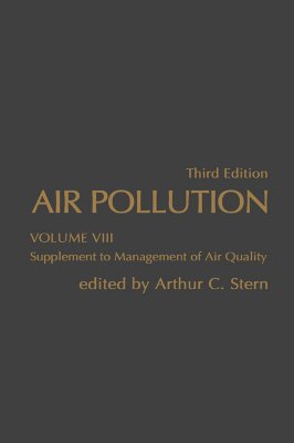 Air Pollution Third Edition Volume I thru Volume V I I I (8) Supplement Complete