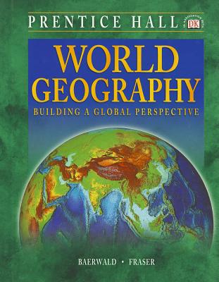 World Geography : Building a Global Perspective