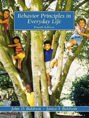 Image for Behavior Principles in Everyday Life (4th Edition) Behavior Principles in Everyday Life (4th Edition)