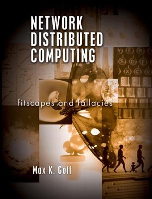 Image for Network Distributed Computing: Fitscapes and Fallacies: Fitscapes and Fallacies