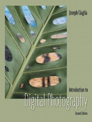 Introduction to Digital Photography (2nd Edition)