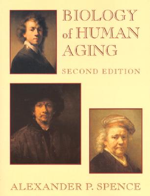 Biology of Human Aging (2nd Edition)