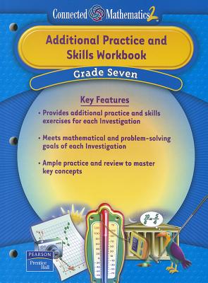 PRENTICE HALL CONNECTED MATHEMATICS GRADE 7 ADDITIONAL PRACTICE WORKBOOK 2006
