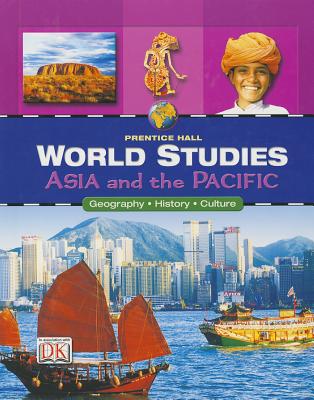 WORLD STUDIES ASIA AND THE PACIFIC STUDENT EDITION