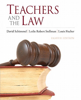 Teachers and the Law (8th Edition)