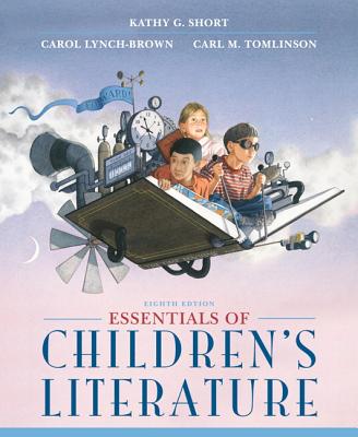Essentials of Children's Literature (8th Edition)