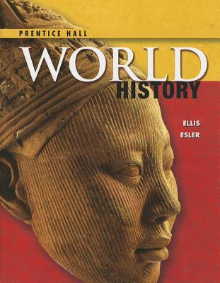 HIGH SCHOOL WORLD HISTORY 2014 PEARSON STUDENT EDITION SURVEY GRADE 9/12