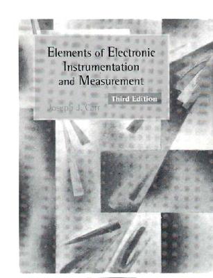 Elements of Electronic Instrumentation and Measurements (3rd Edition)