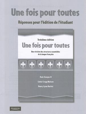 UNE FOIS POUR TOUTES C2009 STUDENT ANSWER KEY