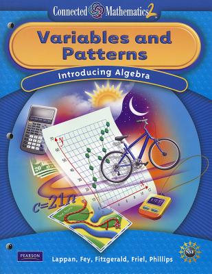 CONNECTED MATHEMATICS GRADE 7 STUDENT EDITION VARIABLES AND PATTERNS (Connected Mathematics 2)