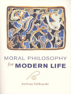 Moral Philosophy for Modern Life (Revised)