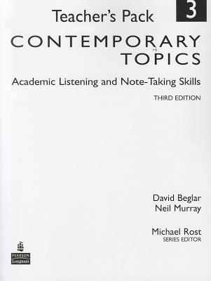 Contemporary Topics 3: Academic Listening and Note-Taking Skills, Teacher's Pack