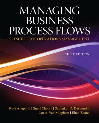 Managing Business Process Flows (3rd Edition)