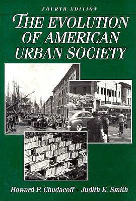 The Evolution of American Urban Society
