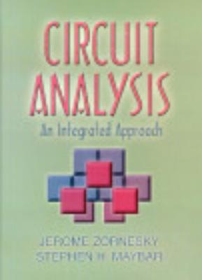 Circuit Analysis: An Integrated Approach