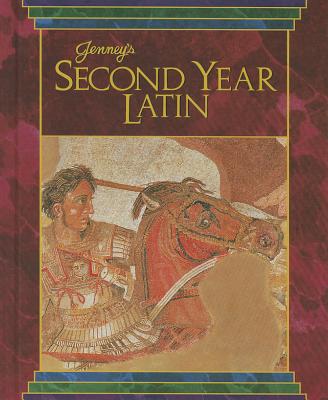 Jenney's Second Year Latin (English and Latin Edition)