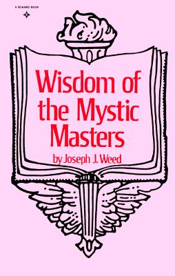 Wisdom of the Mystic Masters